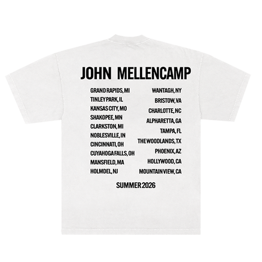 White unisex t-shirt with black printed text on the back listing 2026 tour dates and 'JOHN MELLENCAMP' and 'SUMMER 2026 in black text