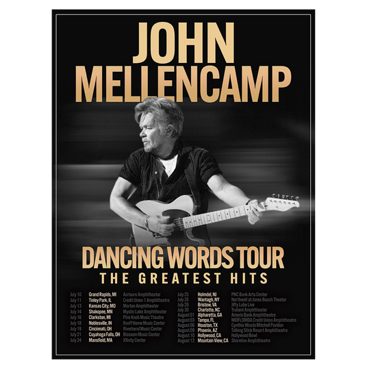 A concert poster for John Mellencamp's 'Dancing Words Tour: The Greatest Hits' featuring a black-and-white photo of the musician playing an acoustic guitar, with large gold text on a black background.
